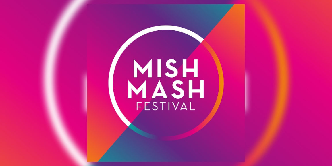 Mish Mash Festival