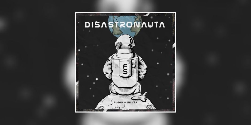 Disastronauta Fuego Shiver