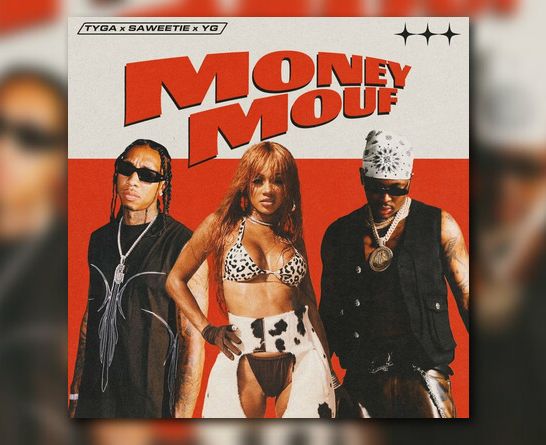 Tyga Saweetie YG Money Mouf
