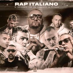 2010-2019 decade Rap italiano