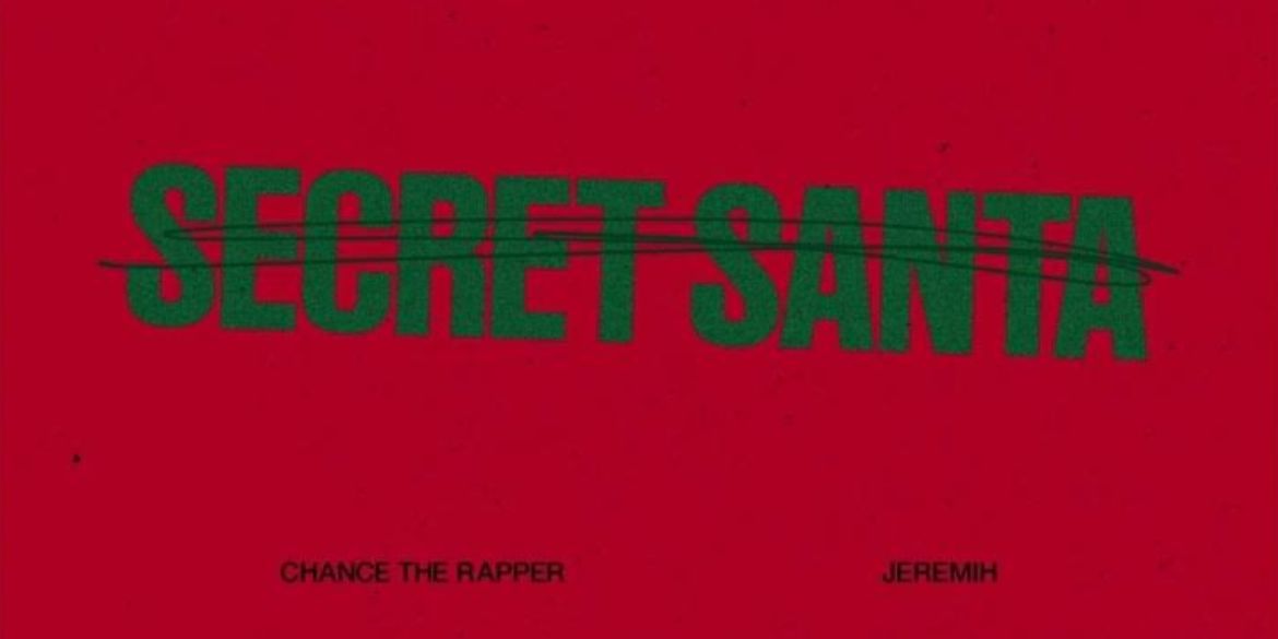 CHANCE THE RAPPER JEREMIH CHRISTMAS